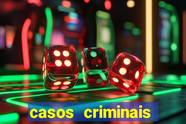 casos criminais para ler pdf